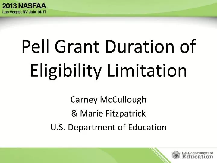 PPT Pell Grant Duration of Eligibility Limitation PowerPoint