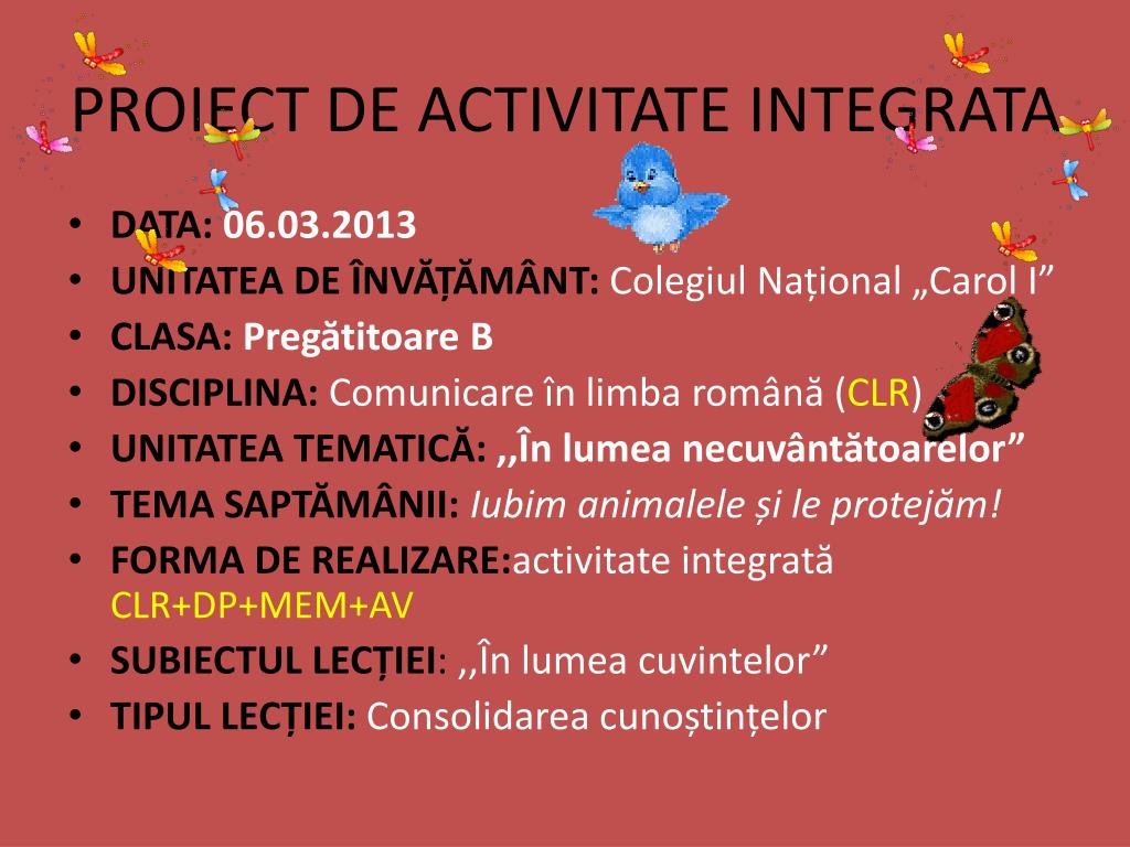 PPT - PROIECT DIDACTIC INTEGRAT PowerPoint Presentation, free download -  ID:2058824