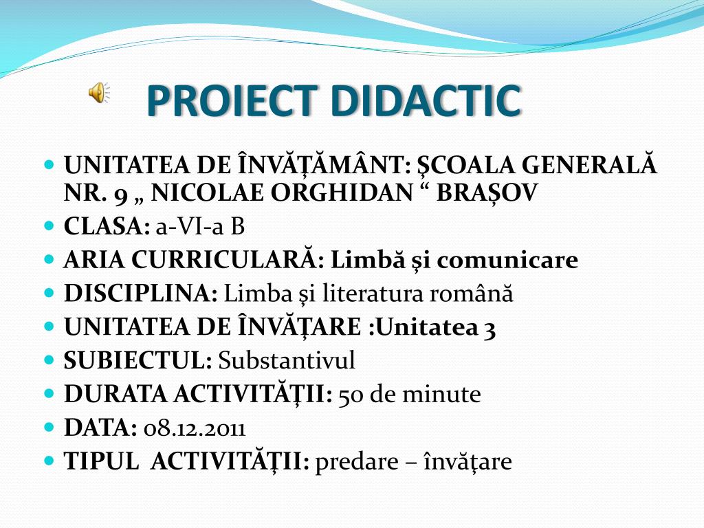 PPT - PROIECT DIDACTIC PowerPoint Presentation, free download - ID:2059001