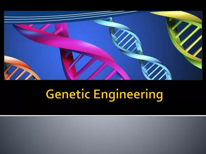 genetic engineering n.