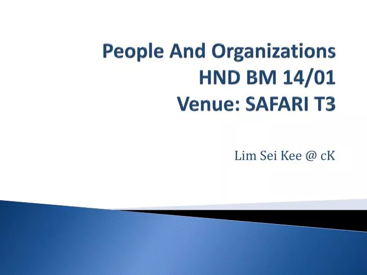 people and organizations hnd bm 14 01 venue safari t3 n.
