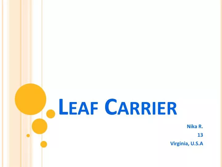 leaf carrier n.