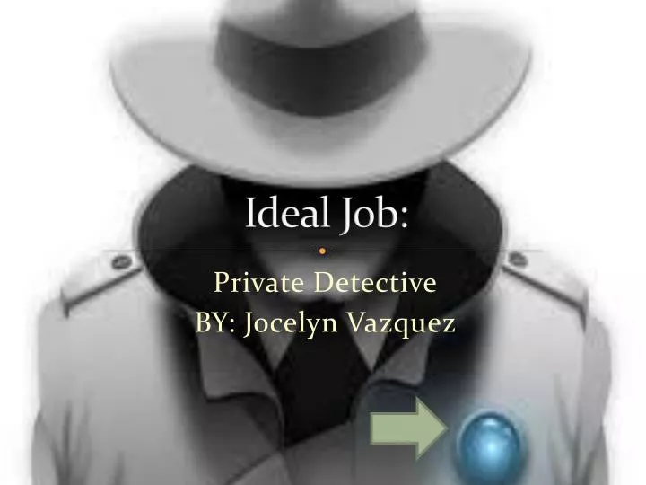 ideal job n.