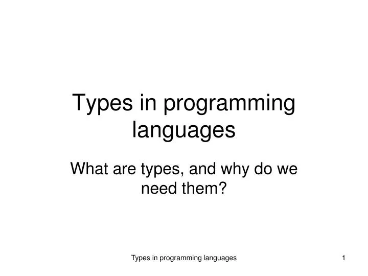 PPT - Types in programming languages PowerPoint Presentation, free ...