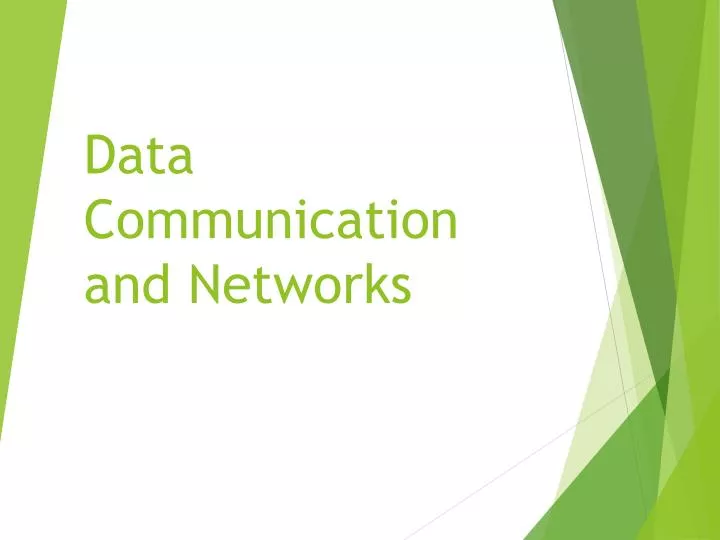 PPT - Data Communication and Networks PowerPoint Presentation, free ...
