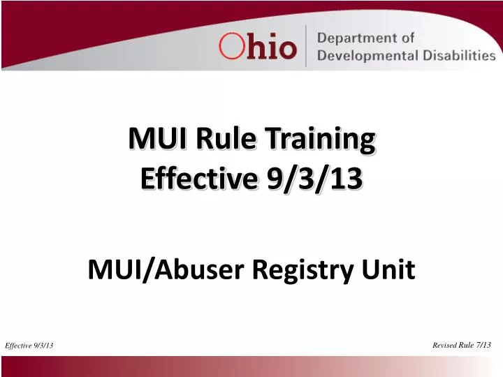 mui rule training effective 9 3 13 n.