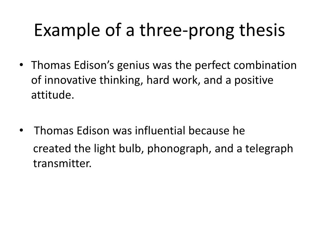 three prong thesis statement