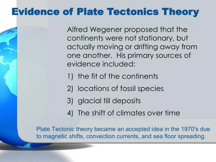 Ppt Evidence Of Plate Tectonics Theory Powerpoint Presentation