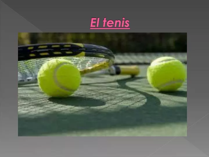 PPT - El tenis PowerPoint Presentation, free download - ID:2065462