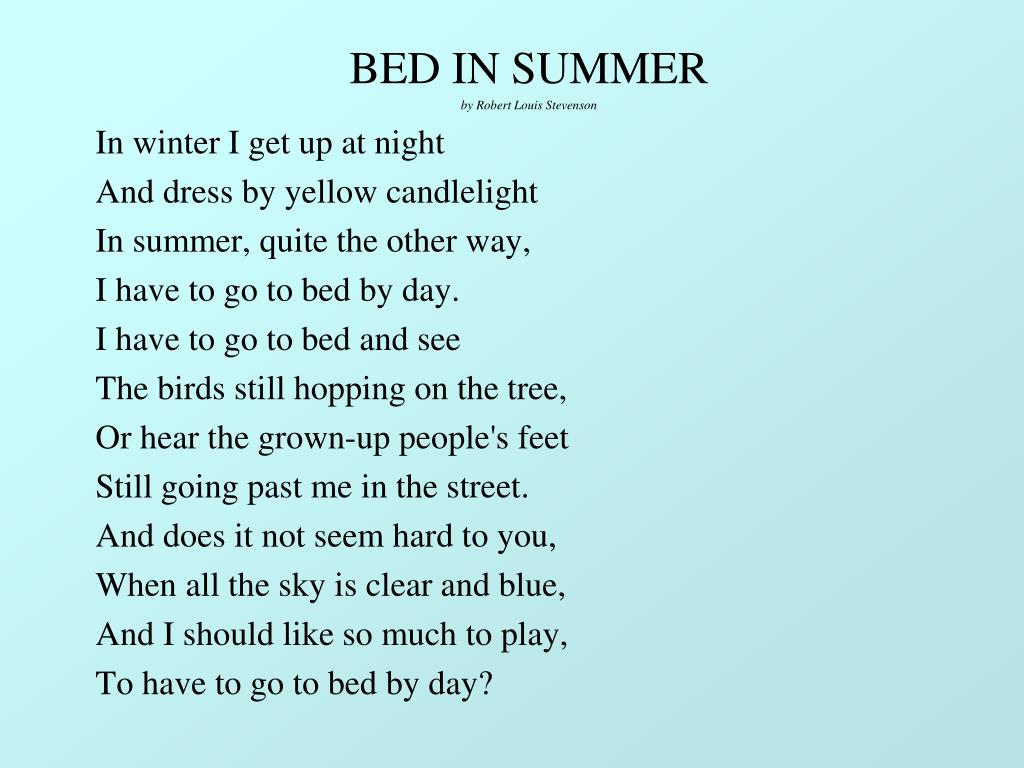 Английская песня nights. “Bed in Summer” Robert Louis Stevenson. Стихотворение Bed in Summer. Bad in Summer стих. Стих на английском Bed in Summer.