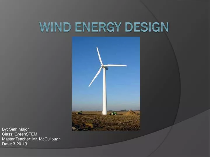 PPT - Wind Energy design PowerPoint Presentation, free download - ID ...