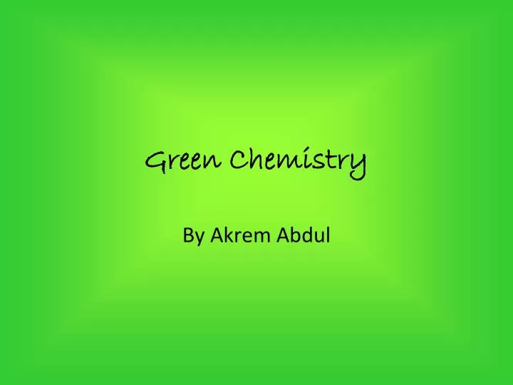 green chemistry n.