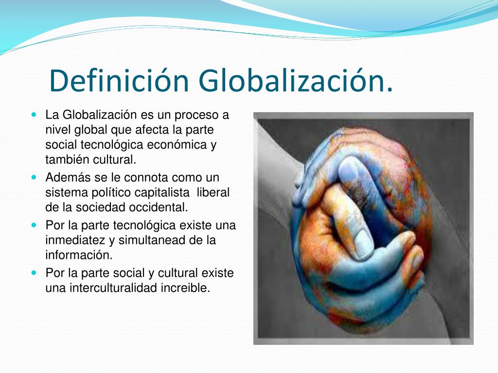 Globalizacion Definicion 6296