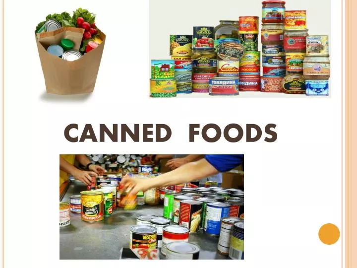 PPT CANNED FOODS PowerPoint Presentation, free download ID2068182