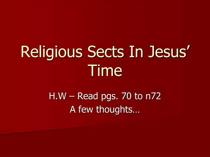 PPT Religious Sects In Jesus’ Time PowerPoint Presentation, free