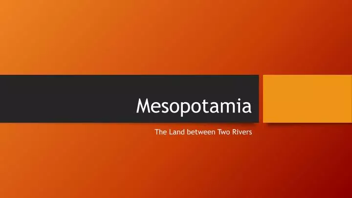 mesopotamia ppt