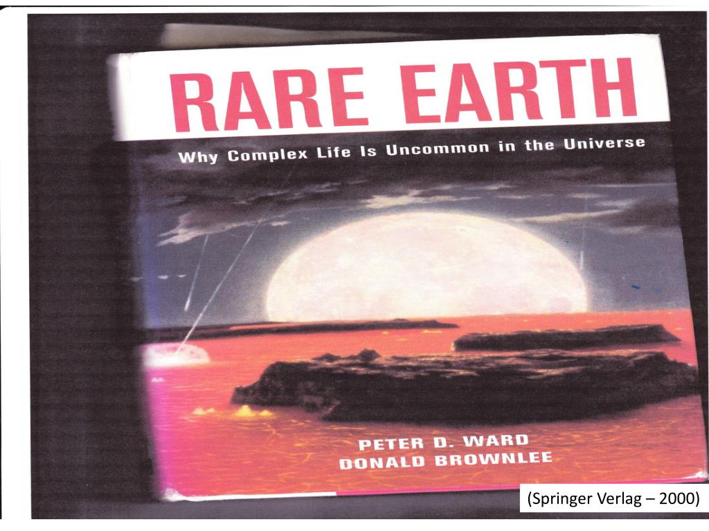 PPT - The “Rare Earth” Hypothesis Revisited PowerPoint Presentation ...