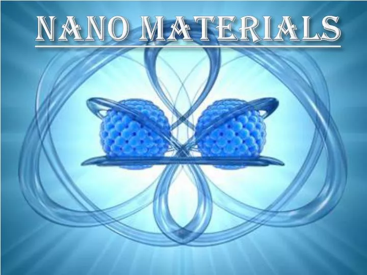 power point presentation on nanomaterials
