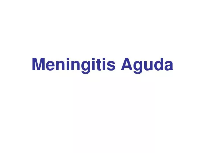 meningitis aguda n.