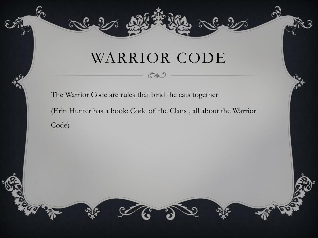 Warrior Cats Blog: The Warrior Code