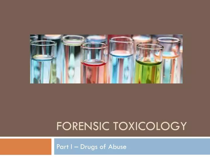 ppt-forensic-toxicology-powerpoint-presentation-free-download-id