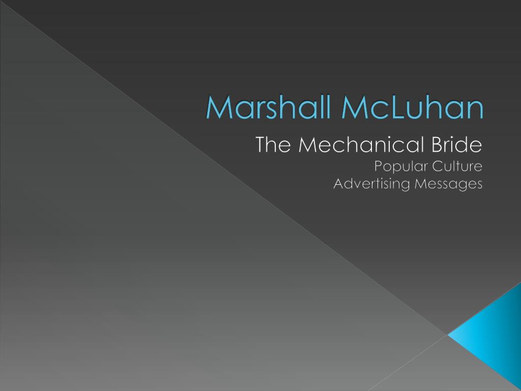 PPT - Marshall McLuhan PowerPoint Presentation, free download - ID:2074926