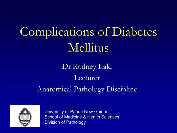 PPT - Complications of Diabetes Mellitus PowerPoint Presentation - ID