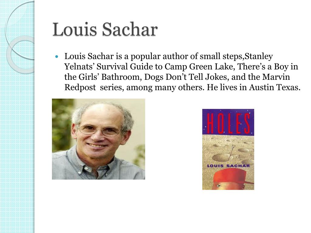 Stanley Yelnats' Survival Guide to Camp Greenlake by Louis Sachar, The Holes  Series - Book