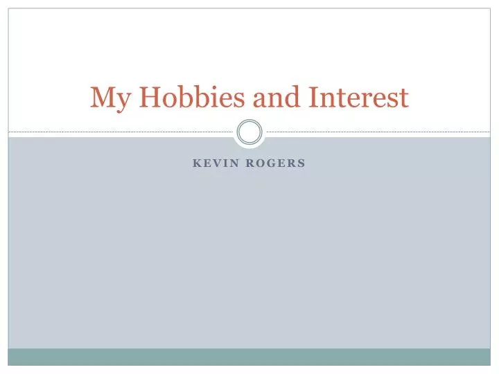 
hobbies profile examples