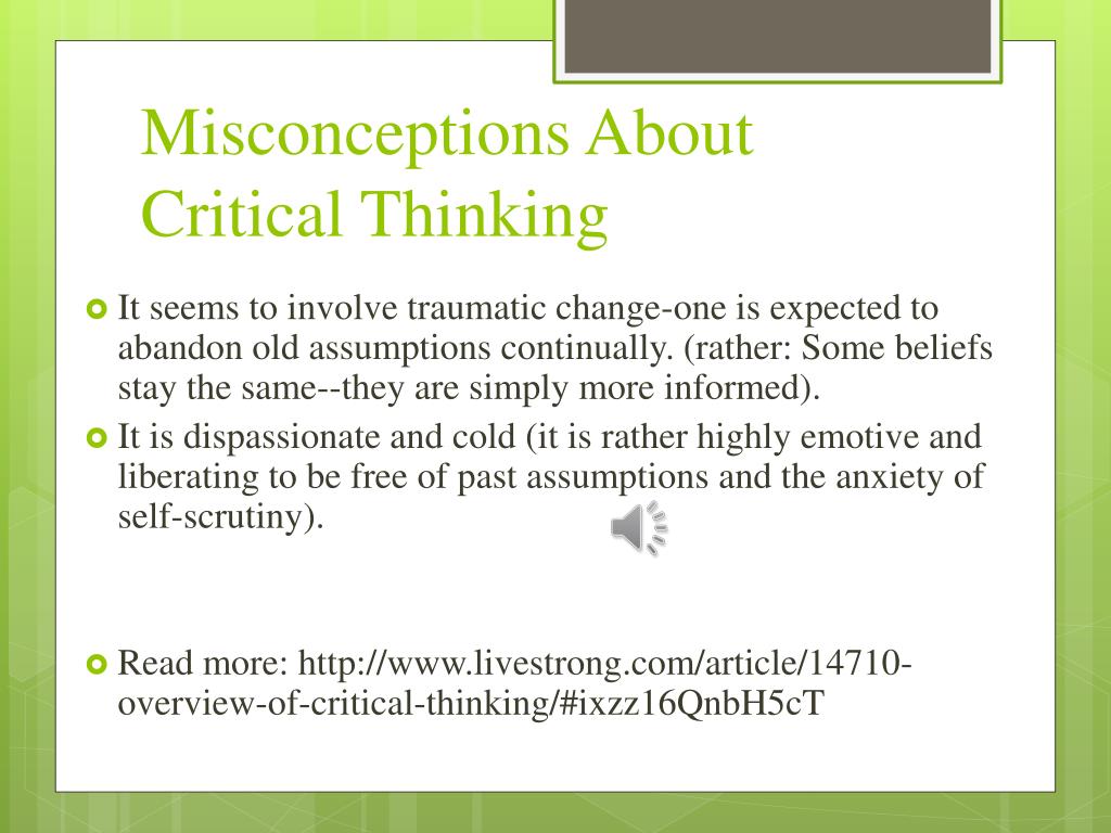 misconception of critical thinking