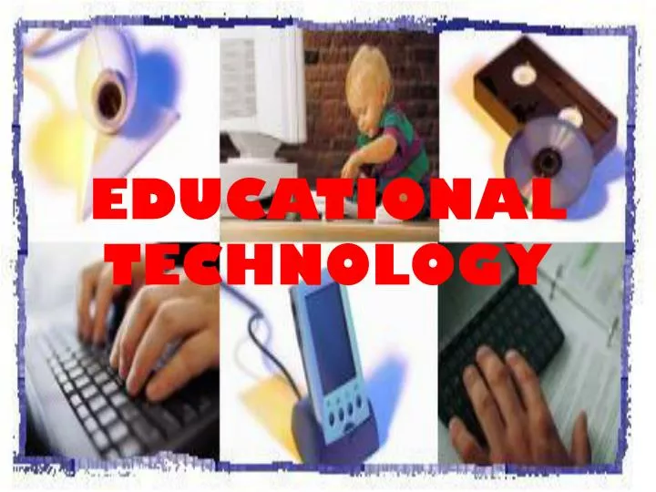 powerpoint on educational technology
