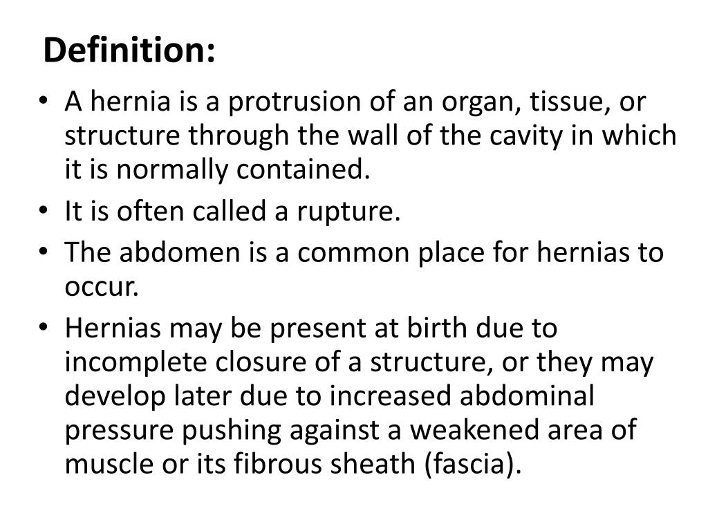 Herniated Definition Medical Dictionary PPT - ABDOMINAL HERNIAS PowerPoint Presentation, free download - ID:2079232
