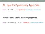 at least it s dynamically type safe