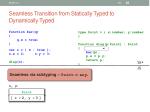 seamless transition from statically typed to dynamically typed