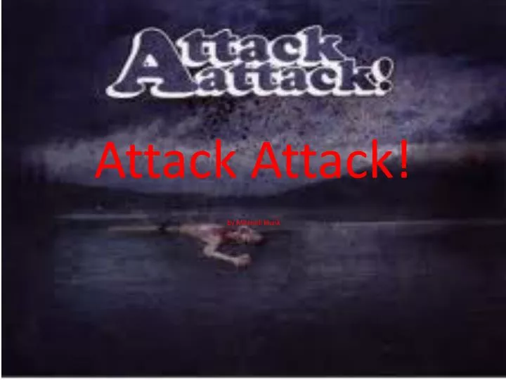 attack attack n.