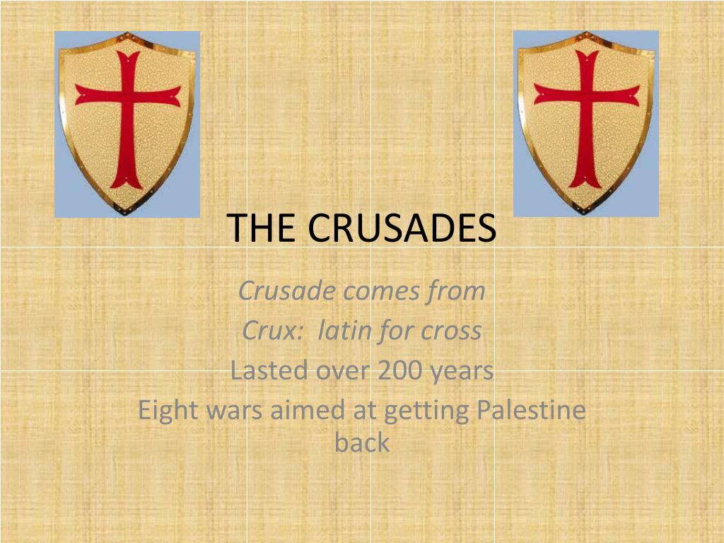 crusades presentation