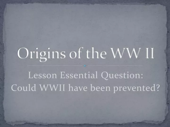 origins of the ww ii n.