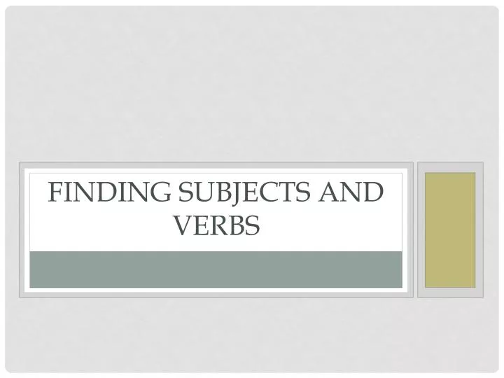 finding subjects and verbs n.