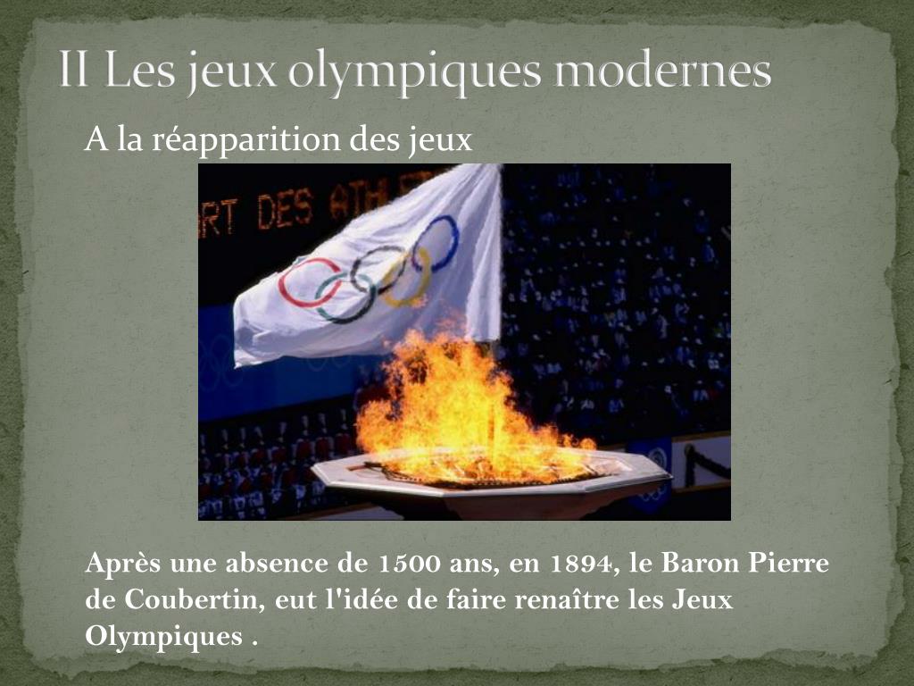 Quelle époque A Inspiré Les Jeux Olympiques Modernes PPT - Les jeux olympiques PowerPoint Presentation, free download - ID