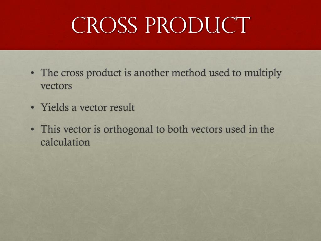 Cross Product Method  Definition, Rules & Properties - Video