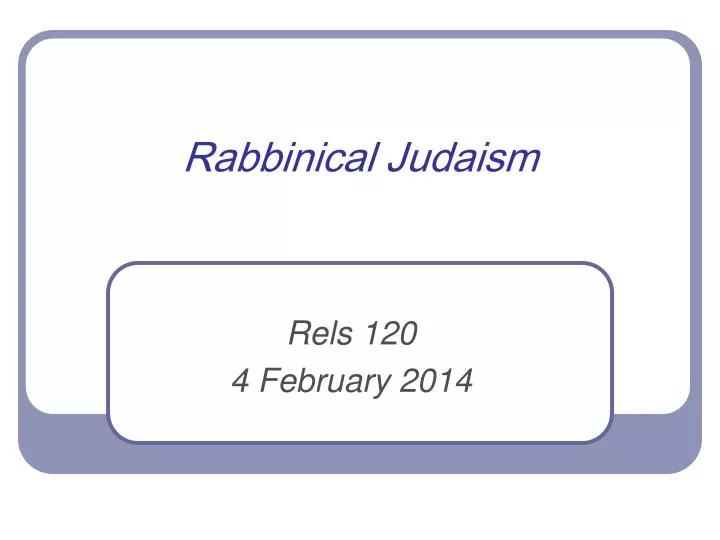 rabbinical judaism n.