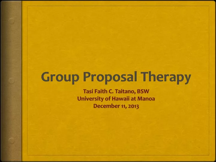 group proposal therapy n.