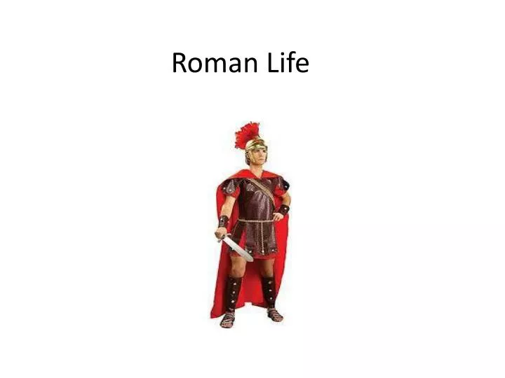 roman life n.