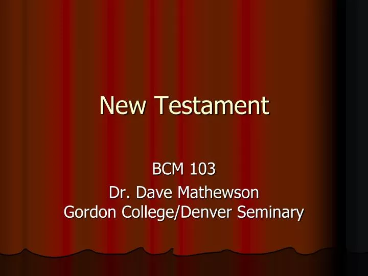 PPT New Testament PowerPoint Presentation Free Download ID 2085590