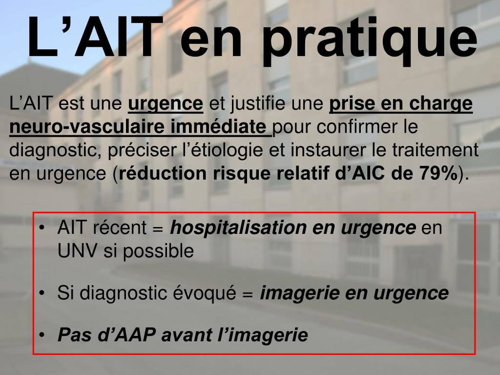 PPT - CONDUITE À TENIR FACE À UN AIT PowerPoint Presentation, free download  - ID:2085627