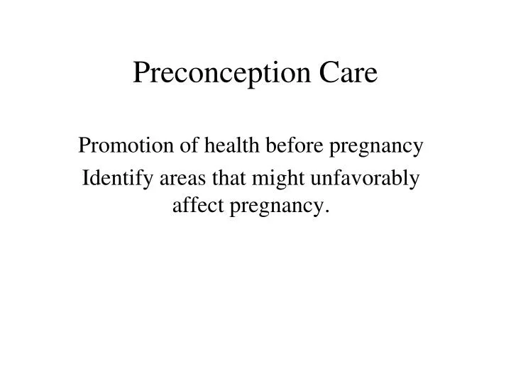 preconception care n.