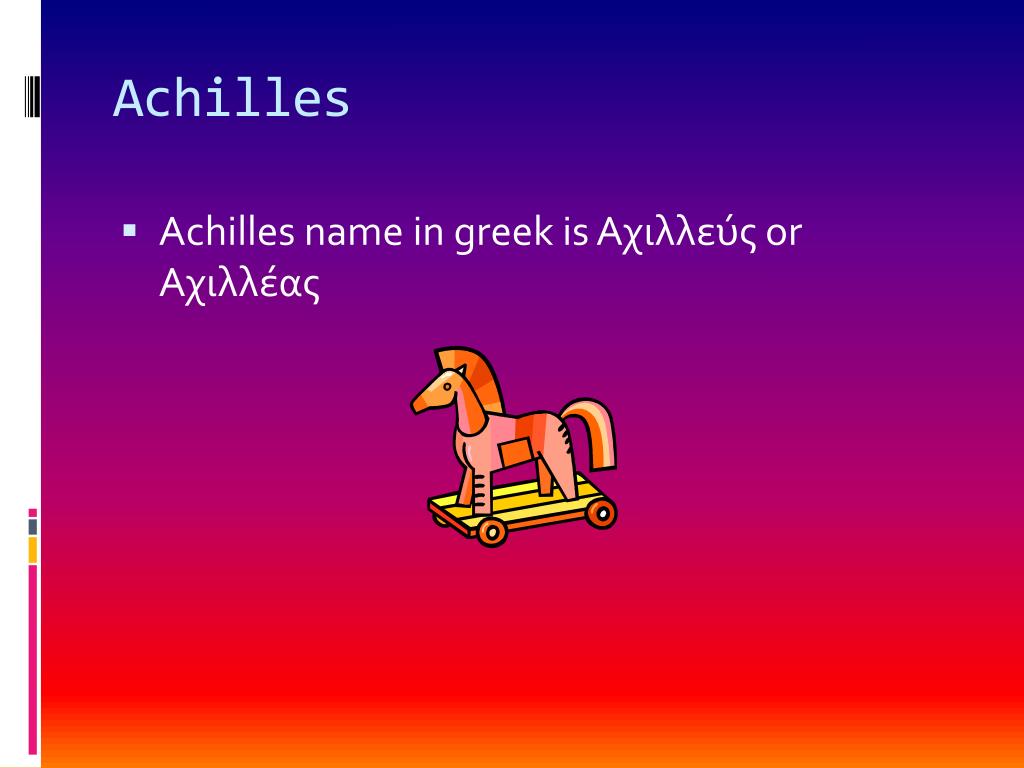 Words of the Day - 2nd Sem. Unit 1 1) Word: Achilles' heel (n.) Synonym(s):  weakness, flaw, defect, vulnerability Etymology: Achilles, a great Greek  warrior, - ppt download