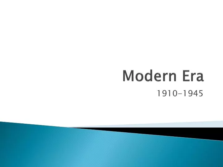 modern era presentation