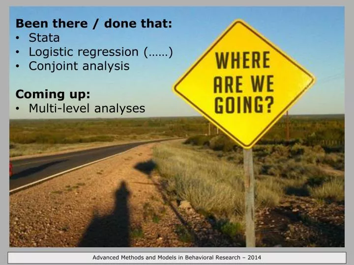 Ppt been there done that stata logistic regression conjoint analysis coming up 