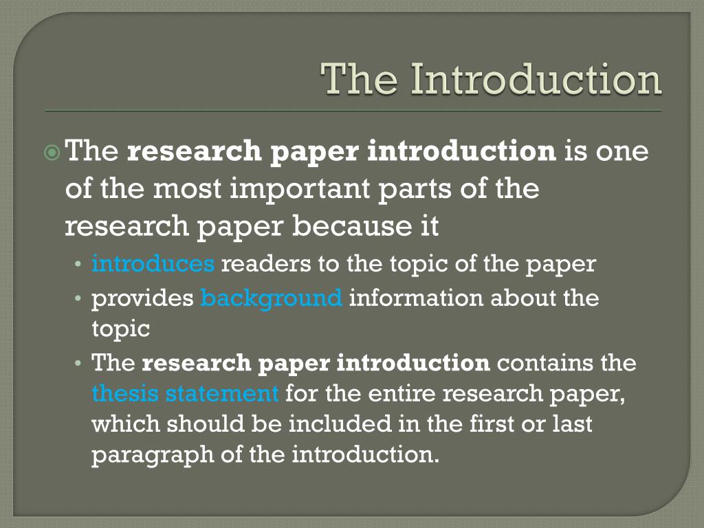 the introduction to your research paper should include